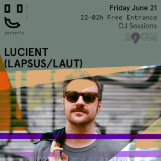 DJ sessions - Lucient
